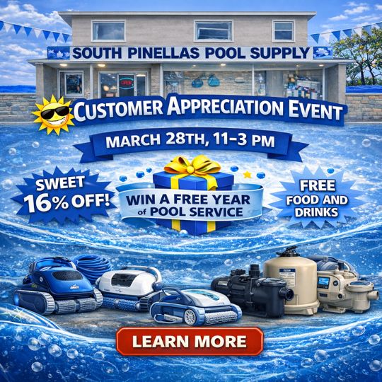 Banner for South Pinellas Pool Supply's customer appreciation event, featuring vibrant graphics and promotional details
